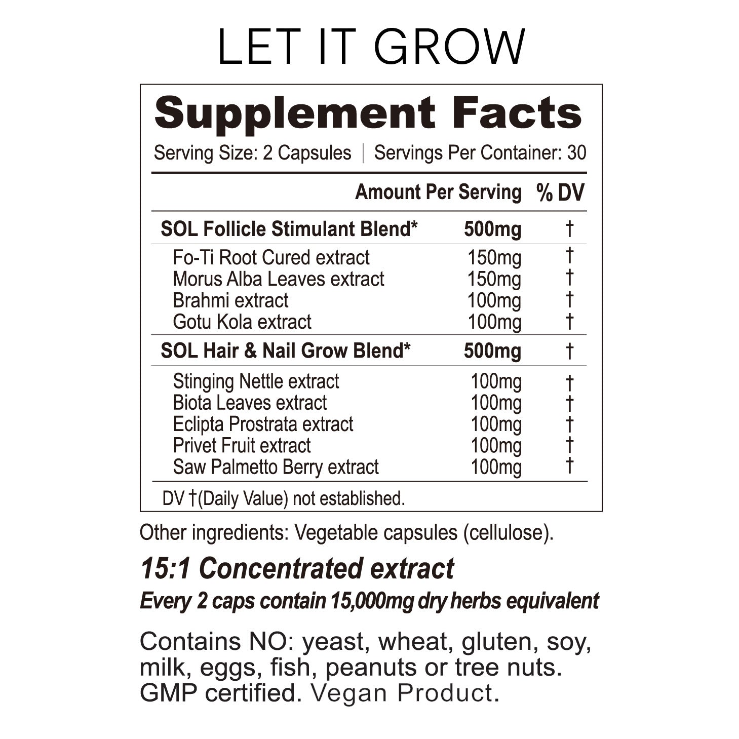 let it grow supplement facts