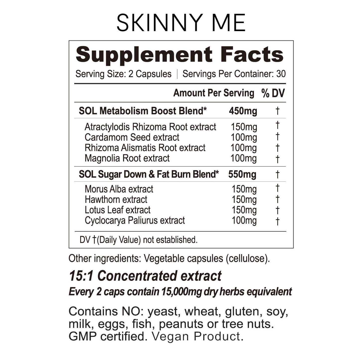 skinny me supplement facts